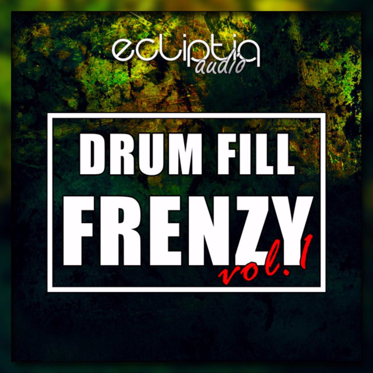 Ecliptiq Audio - Drum Fill Frenzy Vol. 1 Sample Packs Software GUI Artwork